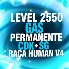 Imagem da oferta LEVEL 2550 + GAS PERMANENTE + RAÇA HUMAN V4 + CDK + SG
