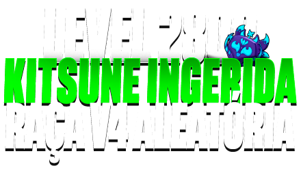 Imagem da oferta LEVEL 2800 + KITSUNE (INGERIDA) + RAÇA V4 (ALEATÓRIA)