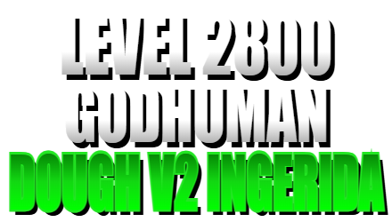 Imagem da oferta LEVEL 2800 + GODHUMAN + DOUGH V2 (INGERIDA)