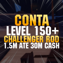 Imagem da oferta CONTA LEVEL 150+ CHALLENGER ROD + 1M ATÉ 30M CASH