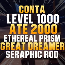 Imagem da oferta LEVEL 2000 ATÉ 2550 + 30 ~ 40 VARAS + ETHEREAL + SERAPHIC ROD + NO LIFE ROD