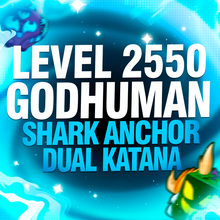 Imagem da oferta LEVEL 2550 + SHARK ANCHOR + CDK + GODHUMAN