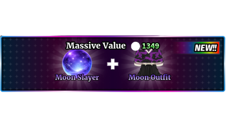 Imagem da oferta MASSIVE VALUE + MOON SLAYER + MOON OUTFIT