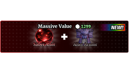 Imagem da oferta MASSIVE VALUE + SABER ALTER + ALTER ARMOR