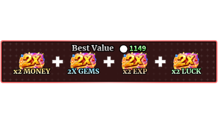 Imagem da oferta BEST VALUE + X2 MONEY+ 2X GEMS + X2 EXP + X2 LUCK